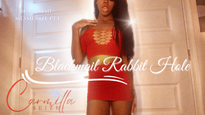 Blackmail Rabbit Hole (Mesmerize + Blackmail Pt.1)