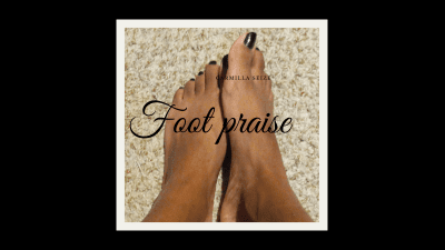 Foot Praise (Audio & Photos)