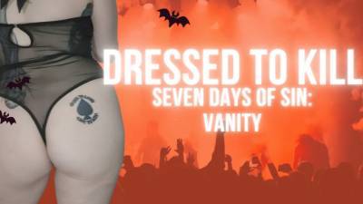 Seven Days Of Sin: Vanity