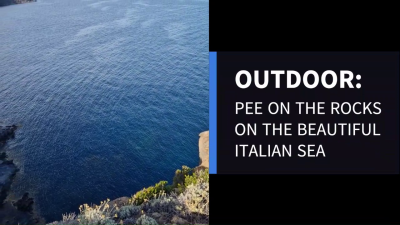 Outdoor: Pee On The Rocks On The Beautiful Italian Sea