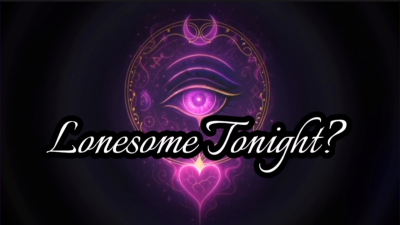 Lonesome Tonight? My Siren Voice Is Your Only True Companion