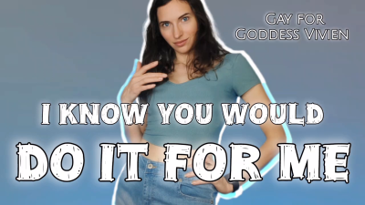 I Know You Would Do It For Me Gay For Goddess Vivien Make Me Bi Fantasy I Know Exactly What You're Craving, I Know Exactly What Turns You On The Most! It's The Same Thing That Turns Me On, A Big, Fat, Juicy Cock Filling Your Mouth Up For Me! Straight Gu