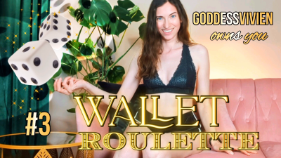 Wallet Roulette Dice Drain Game Part 3 Findom Goddess Vivien It's Findom Friday! Prepare To Lose It All For Greedy Goddess Vivien! Your Willpower Is No Match For My Favorite Game! This Is Part 3 Of The Wallet Roulette Findom Dice Drain Game Series. One