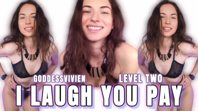 I Laugh You Pay Rip-Off Findom Goddess Vivien Wallet Drain With Verbal Humiliation And Giggles Lol You're Starting To Understand How This Game Works Now. I Laugh... And You Pay. Simple. Predictable. Embarrassingly Effective For A Loser Like You Lol Yo