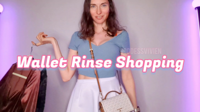 Wallet Rinse Shopping Trip Money Humiliation Loser Teasing Findom