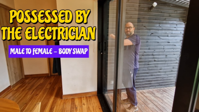 Male To Female, Body Swap, Possessed By The Electrician