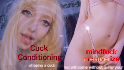 Cuck Conditioning// Mind Fuck & Mesmerize