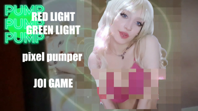 Red Light Green Light// JOI Games Pixel Pumper Edition