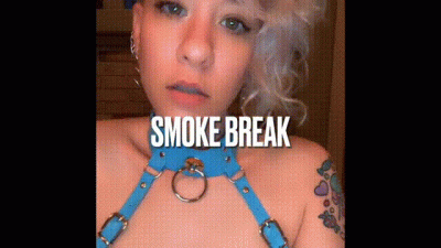 Smoke Break Topless