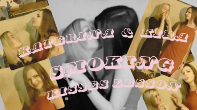 Smoking Kisses Lesson