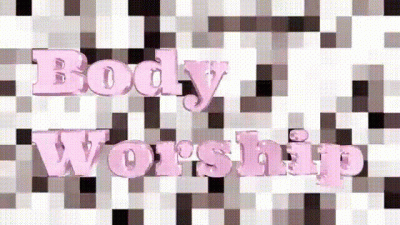Bodyworship 101