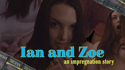 Ian And Zoe: An Impregnation Story