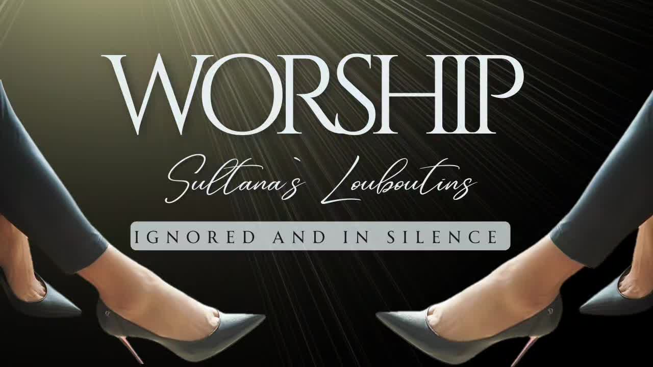 Ignored. Louboutin. Worship