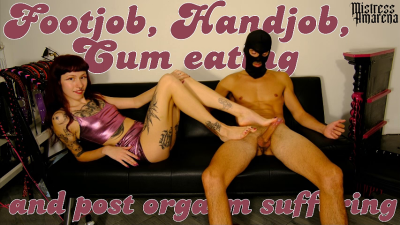 Footjob, Handjob, Cum Eating And Post Orgasm Tort