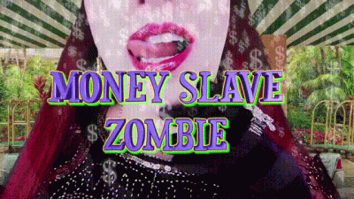 Money Slave Zombie