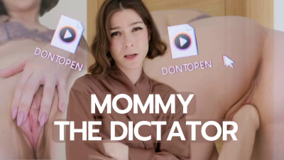 Step-Mommy The Dictator