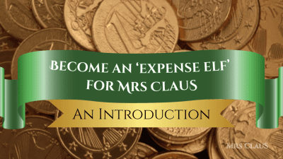 Become An'expense Elf'- Introduction