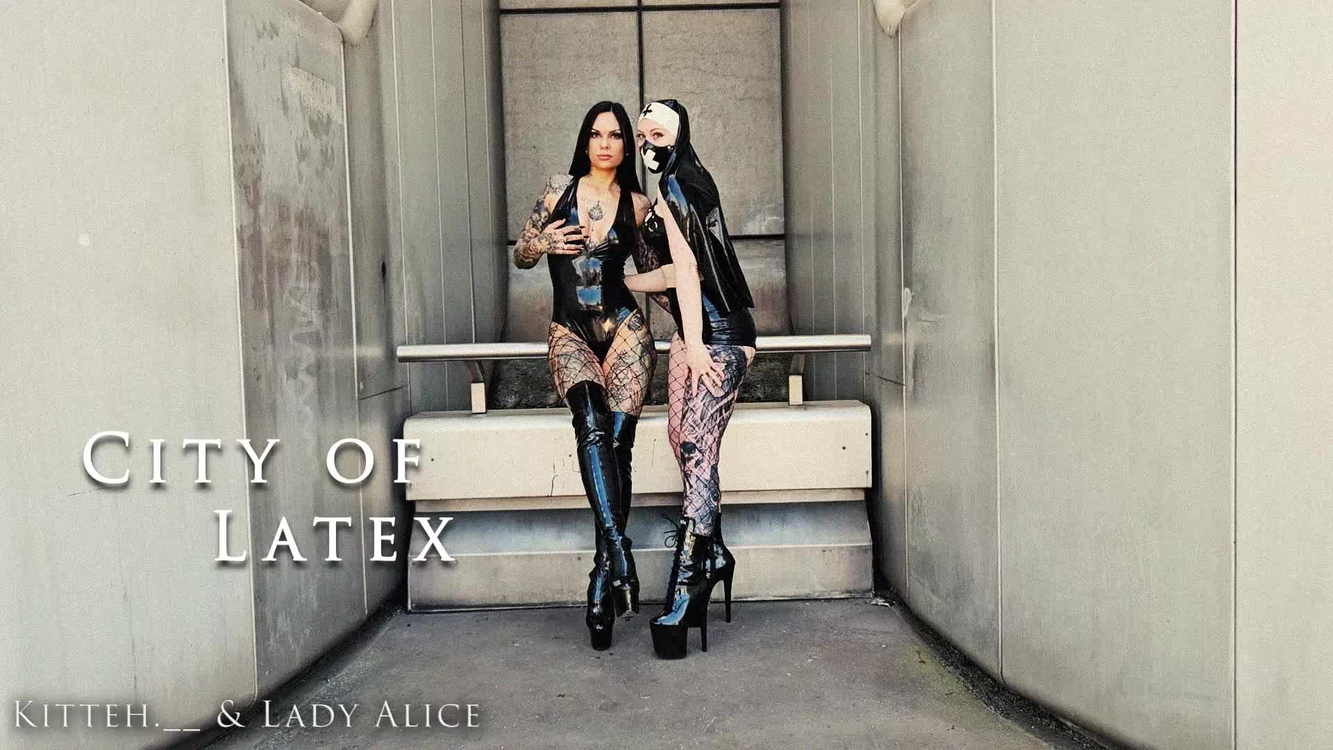 City Of Hot Latex- Lady Alice & Kitteh