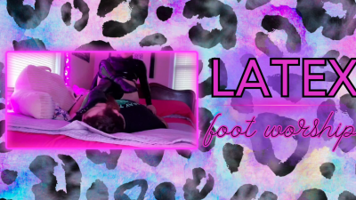 Latex Foot Worship