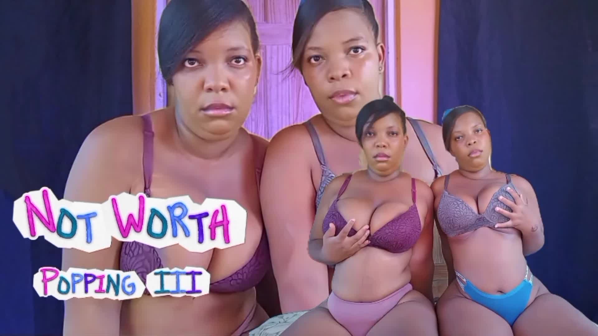 Not Worth Popping III