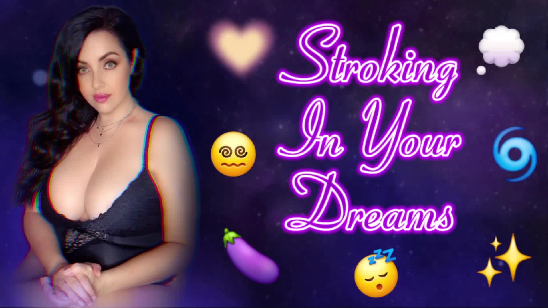 Stroking In Your Dreams- Wet Dream Trance