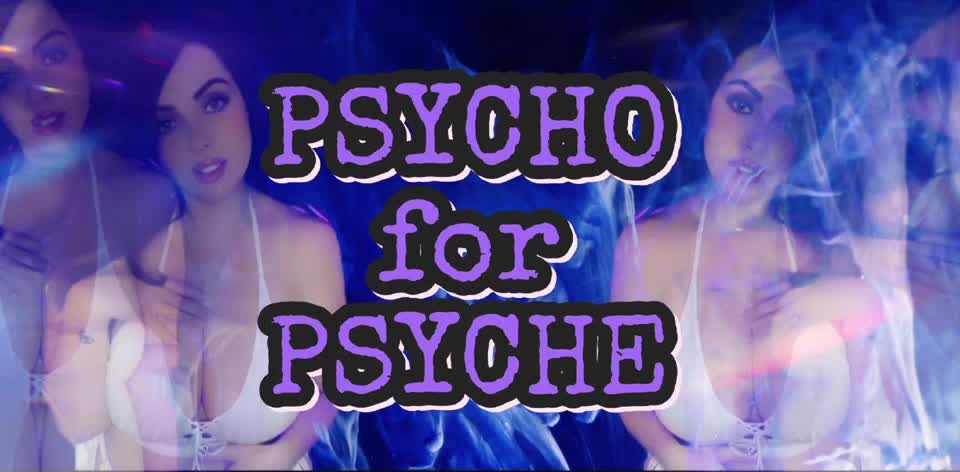Psycho For Psyche- Psychological Mind Erasure Conditioning