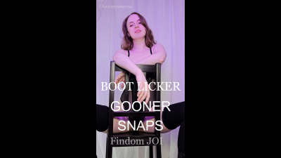 Boot Licker Gooner Snaps- Findom JOI