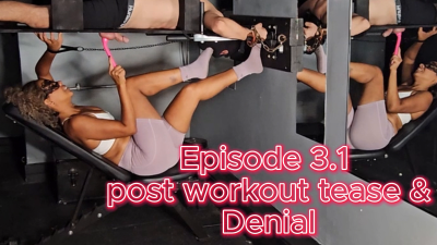 100 Hits Of Pleasure: Episode 3.1 Post Workout Tease & Denial