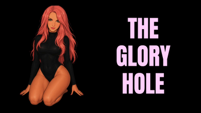 The Glory Hole