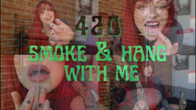 Smoke & Hang Out With Me 420 Style