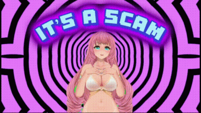 It's A Scam!
