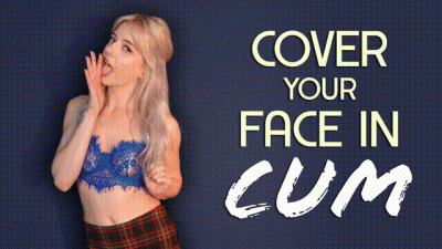 Cover Your Face In Cum Gabie