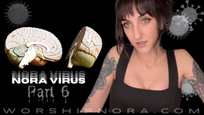 Nora Virus Part 6