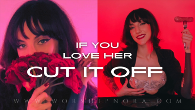 If You Love Her, Cut It Off