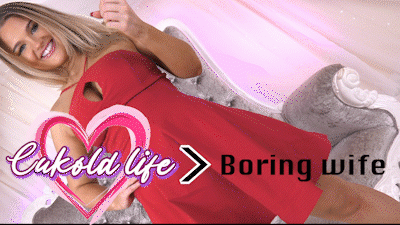 Cuckold Life > Boring Wife