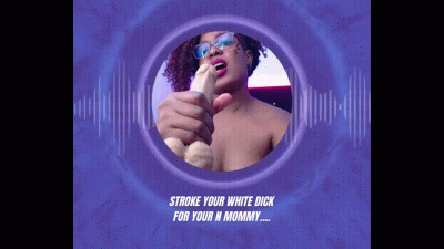 Stroke Your White Dick For Your Step-Mommy N