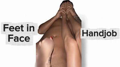 Feet In Face Handjob