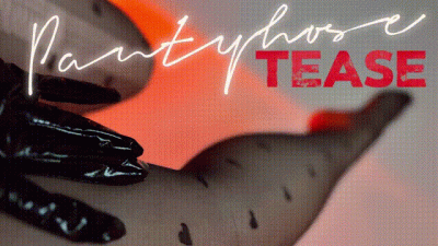 Pantyhose Tease