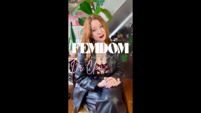 Femdom Therapy-Fantasy With Dr Clio Part 5