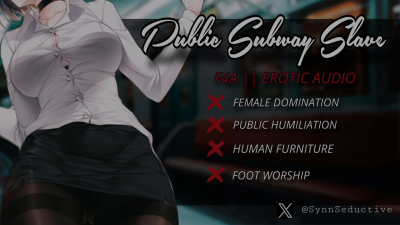 Public Subway Slave Fantasy {Audio Only}