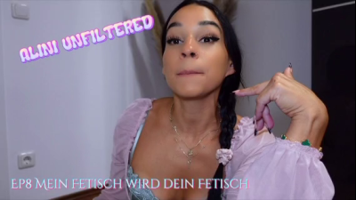 Alini Unfiltered Ep8 Mein Fetisch Wird Dein Fetisch