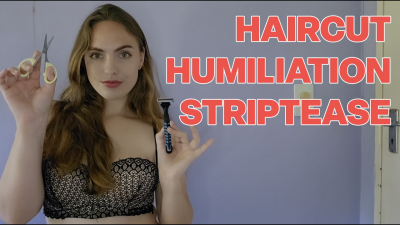 Haircut Humiliation Striptease
