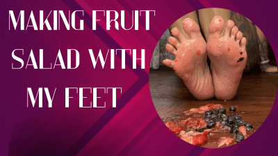 Foot Fruit Salad