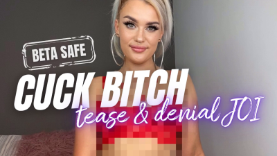 Cuck Bitch Tease And Denial Beta Safe Cuckold Humiliation JOI