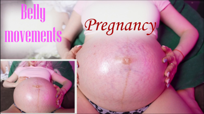Belly Movements, Pregnant Admiration! 9 Month Of Pregnancy