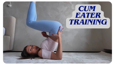 Cum Eater Training
