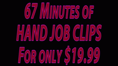 67 Minutes Of Hand Job Clips For Only $19.99