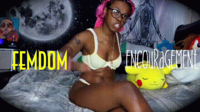 Femdom Encouragement