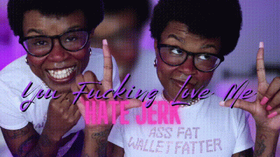 You Fucking Love Me ( Hate Jerk)