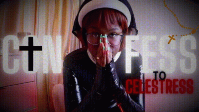 Confess To Celestress